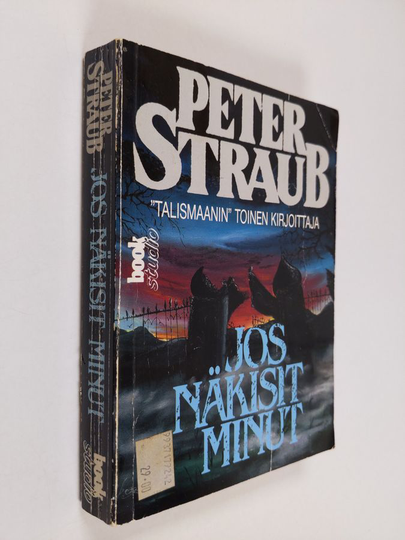 Peter Straub : Jos näkisit minut