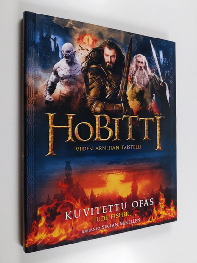 Jude Fisher : Hobitti : viiden armeijan taistelu : kuvitettu opas