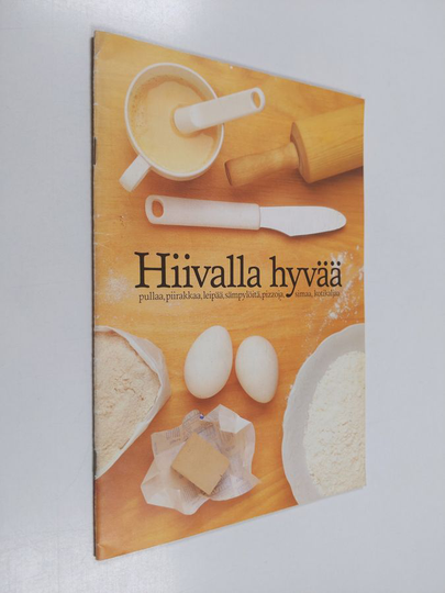 Hiivalla hyvää