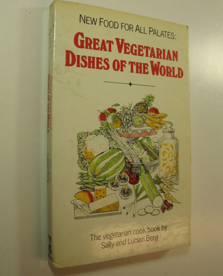 Sally ym. Berg : Great Vegetarian Dishes of the World