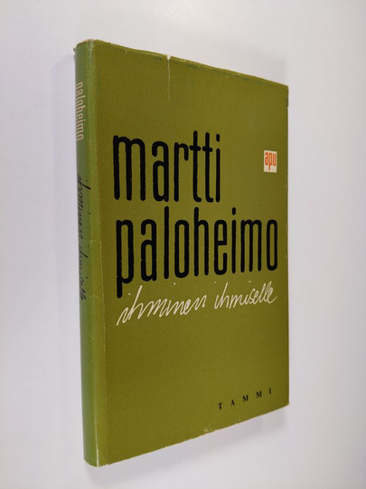Martti Paloheimo : Ihminen ihmiselle