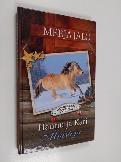 Merja Jalo : Hannu ja Kari : muistoja