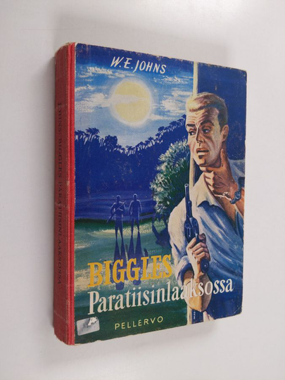 W. E. Johns : Biggles Paratiisinlaaksossa