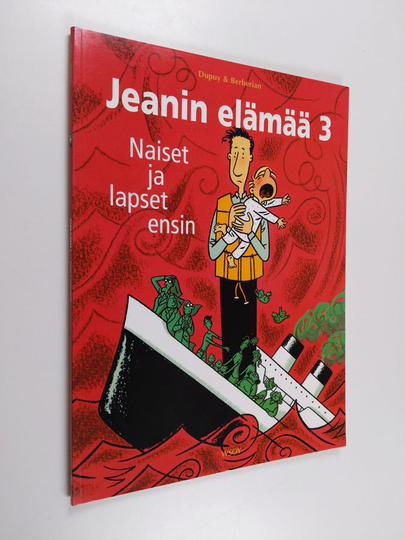 Dupuy : Jeanin elämää 3 - Naiset ja lapset ensin