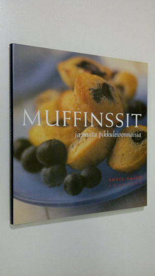Suzie Smith : Muffinssit ja muita pikkuleivonnaisia