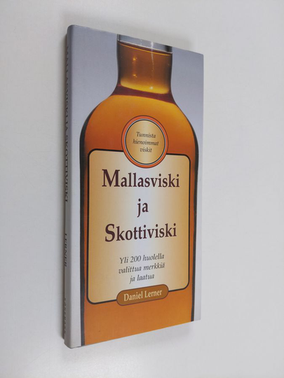 Daniel Lerner : Mallasviski ja skottiviski