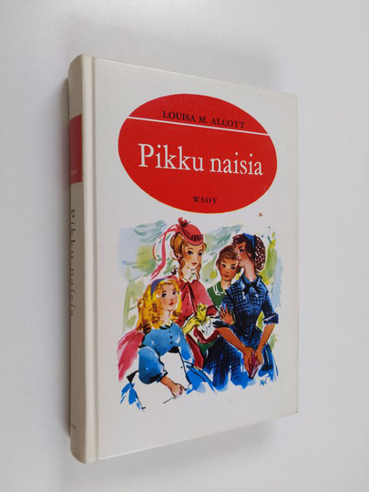 Louisa M. Alcott : Pikku naisia