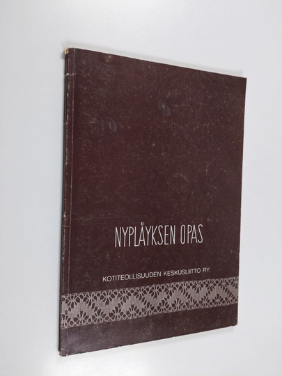 Raili Seraste : Nypläyksen opas