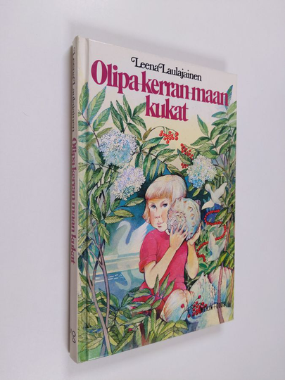 Leena Laulajainen : Olipa-kerran-maan kukat eli Liisa särkyneen peilin maassa