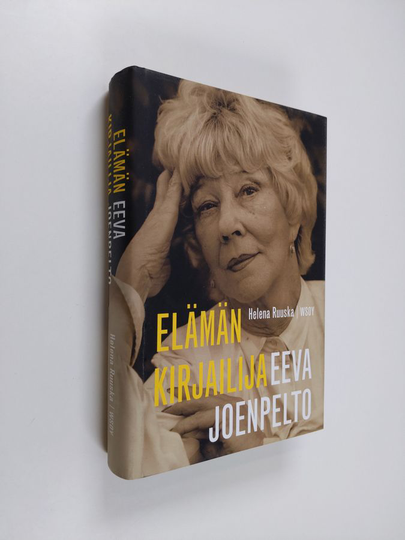 Helena Ruuska : Eeva Joenpelto : elämän kirjailija