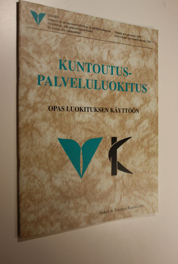 Kuntoutuspalveluluokitus : opas luokituksen käyttöön