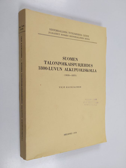 Yrjö Kaukiainen : Suomen talonpoikaispurjehdus 1800-luvun alkupuoliskolla (1810-1853)