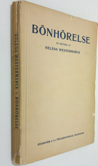 Helena Westermarck : Bönhörelse : en historia