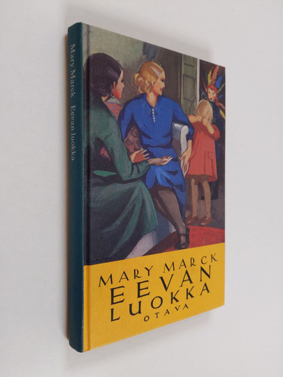 Mary Marck : Eevan luokka