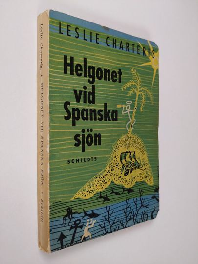 Leslie Charteris : HElgonet vid Spanska sjön