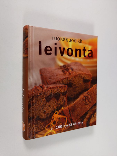 Leivonta - yli 100 hyvää ohjetta
