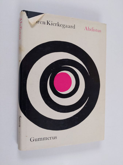 Søren Aabye Kierkegaard : Ahdistus