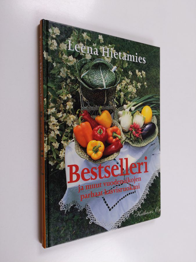 Leena Hietamies : Bestselleri ja muut vuodenaikojen parhaat kasvisruokani
