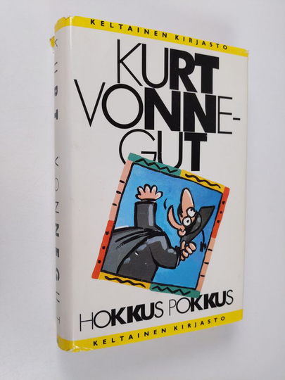Kurt Vonnegut : Hokkus pokkus