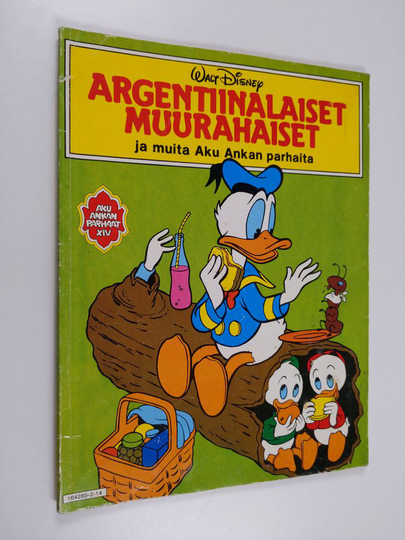 Walt Disney : Argentiinalaiset muurahaiset : Ja muita aku ankan parhaita