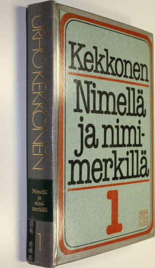 Urho Kekkonen : Nimellä ja nimimerkillä 1
