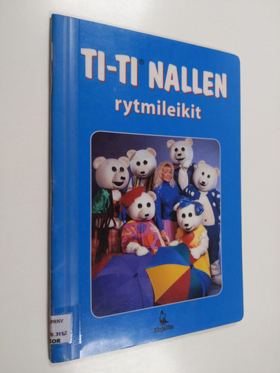 Riitta Korpela : Ti-Ti Nallen rytmileikit