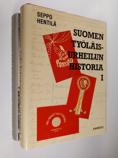 Seppo Hentilä : Suomen työläisurheilun historia 1-2 : Työväen urheiluliitto 1919-1944, 1944-1959