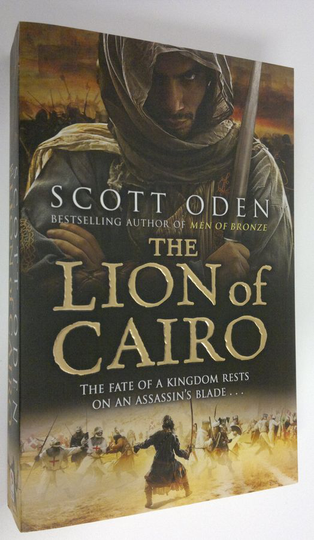Scott Oden : The lion Of Cairo