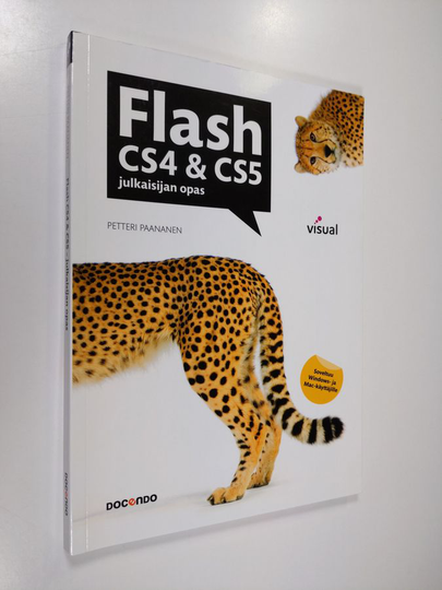 Petteri Paananen : Flash CS4 & CS5 : julkaisijan opas