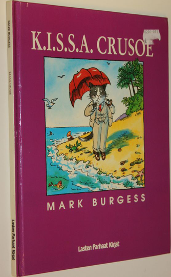 Mark Burgess : K.I.S.S.A. Crusoe
