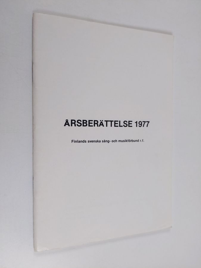 Finlands svenska sång- och musikförbund : årsberättelse 1977