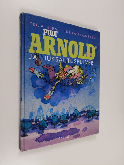 Teija Niemi : Pulu Arnold ja juksautuspulveri