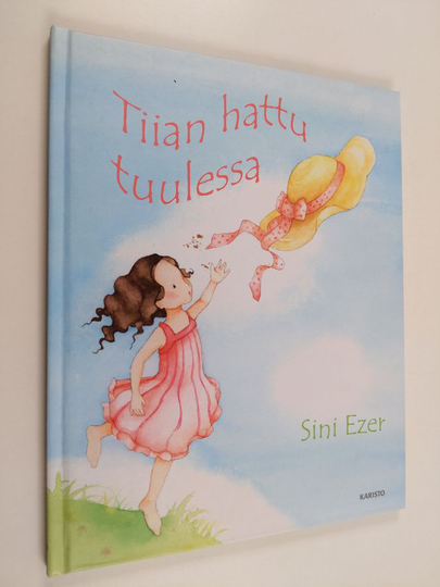 Sini Ezer : Tiian hattu tuulessa