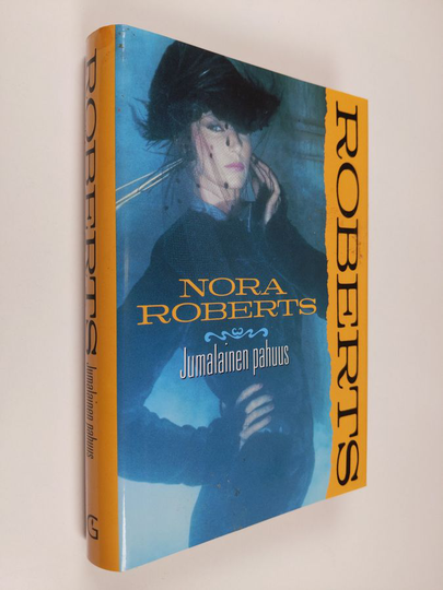 Nora Roberts : Jumalainen pahuus