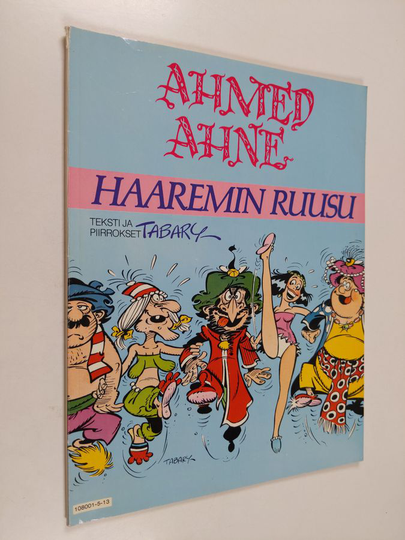 Tabary : Ahmed Ahne, haaremin ruusu - Haaremin ruusu