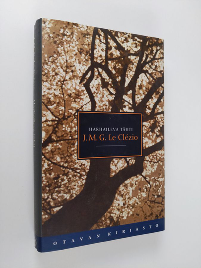 Jean-Marie Gustave Le Clézio : Harhaileva tähti