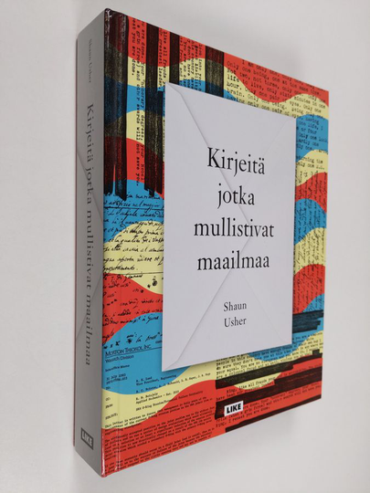 Shaun Usher : Kirjeitä jotka mullistivat maailmaa