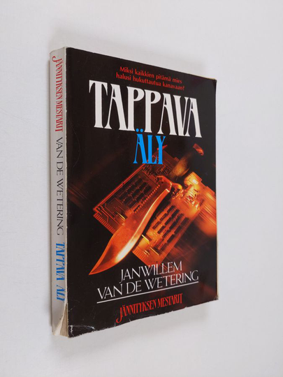 Janwillem Van de Wetering : Tappava äly