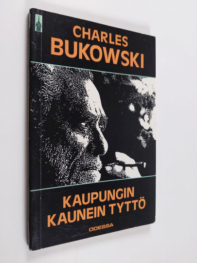 Charles Bukowski : Kaupungin kaunein tyttö ja muita kertomuksia