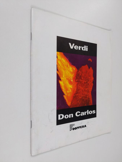 Giuseppe Verdi : Don Carlos : viisinäytöksinen ooppera