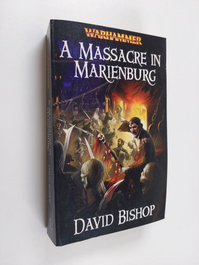 David Bishop : A Massacre in Marienburg