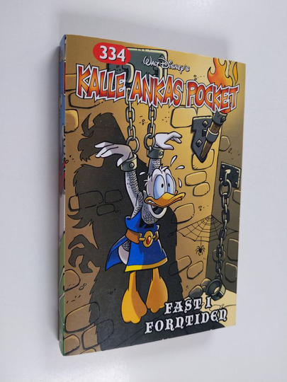 Walt Disney : Kalle Ankas pocket, 334 - Fast i forntiden
