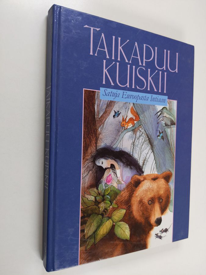 Taikapuu kuiskii : satuja Euroopasta Intiaan
