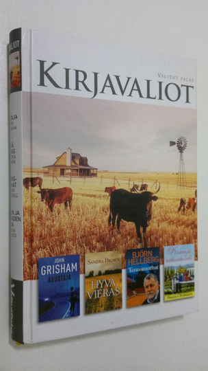 Kirjavaliot ; Grisham, John : Avustaha / Brown, Sandra : Hyvä vieras / Hellberg, Björn : Tennismurhat / Roberts, Sheila : Kasvun ja rakkauden aika