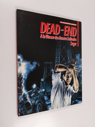 Bernard Seyer : Dead-End