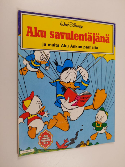 Walt Disney ym. : Aku savulentäjänä ja muita Aku Ankan parhaita
