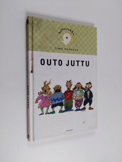 Timo Parvela : Outo juttu