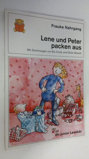Frauke Nahrgang : Lene und Peter packen aus