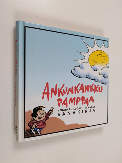 Juhani Töytäri : Ankunkankku pamppaa : vekarat-suomi-vekarat sanakirja