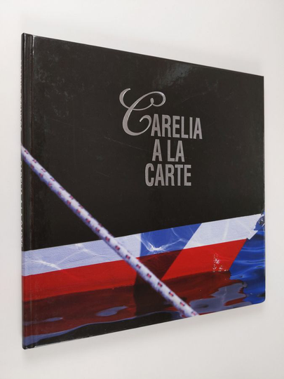 Manne Stenros (editor) : Carelia a la carte